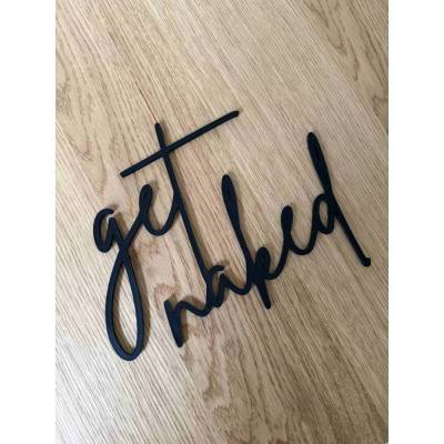 Minimalistischer 3D Druck Schriftzug Get Naked – Moderne Badezimmer Deko & Design Wohnaccessoire