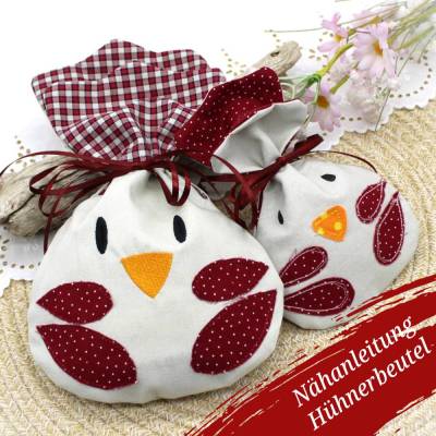 Nähanleitung Huhn Greta Hahn Beutel mit Stickdatei zwei Größen