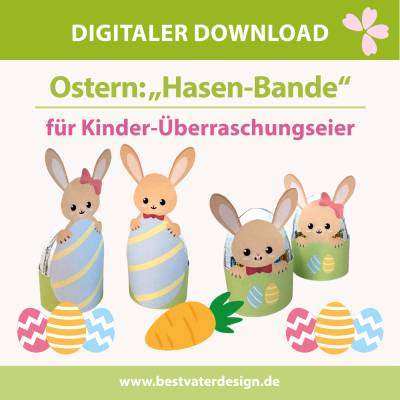 Druckvorlage Ostern: Hasen Bande für Überraschungseier – Süße Halter zum Ausdrucken