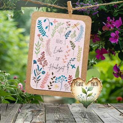 Einpflanzbare Hochzeitskarte aus Samenpapier | nachhaltige Grußkarte zur Hochzeit | Blumen-Geschenk für das Ehepaar 