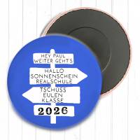 Personalisierter Magnet Tschüss Grundschule 2026 | Wegweiser Motiv | 8 Farben | 38/59mm | Wunschtext