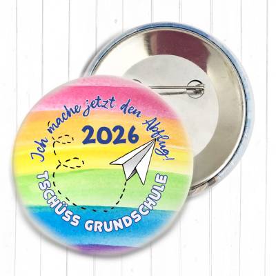 Maxi Button „Ich mache jetzt den Abflug 2026“ | 59mm | Tschüss Grundschule | 1er bis 20er Set