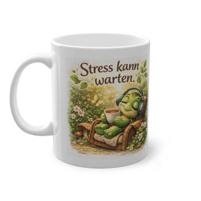 Stress kann warten - Tasse Schildkröte Achtsamkeit Geschenk Entspannung