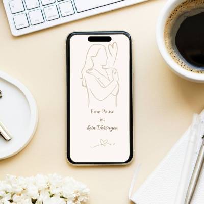 5 Handy Hintergründe Selfcare, Affirmationen deutsch, mental health wallpaper, Selbstfürsorge Handyhintergrund