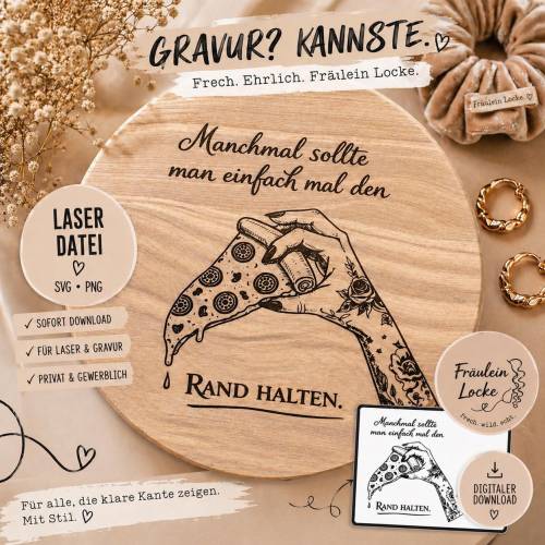 Laserdatei Gravur | Pizza | Einfach den Rand halten | Gravurdatei für Holz & Acryl | DIY Datei | SVG | PNG