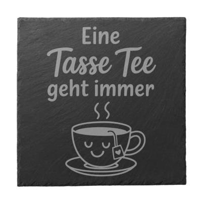Eine Tasse Tee geht immer - Schiefer Untersetzer Geschenk Meer Liebe Urlaub Deko Freunde Freundschaft