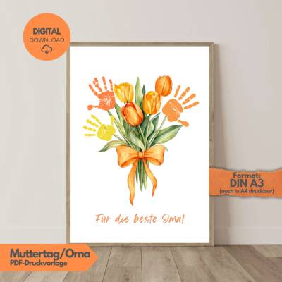 Handabdruck Oma Geschenk PDF DIN A3, Muttertagsgeschenk Poster, Druckvorlage, Tulpen Blumenstrauß Kinder Handabdrücke