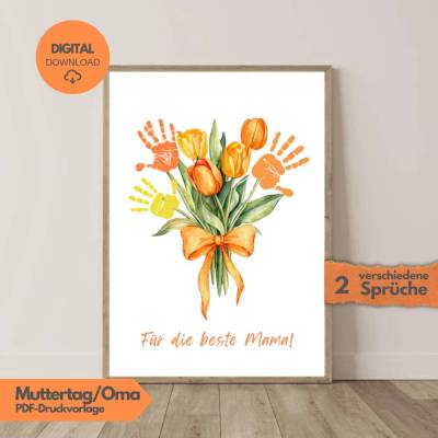 Handabdruck Mama Geschenk PDF DIN A3, Muttertagsgeschenk Poster, Bild für Mama, Tulpen Blumenstrauß Kinder Handabdrücke