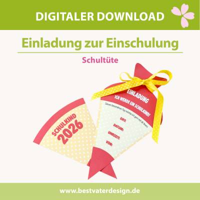 Einladung zur Einschulung – Schultüte DIY – Bastelvorlage für Schulanfang als PDF Download