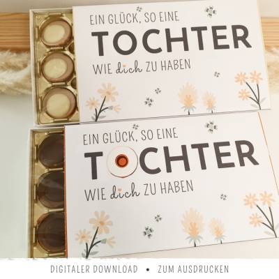 Toffifee-Banderole Tochter | Ein Glück, so eine Tochter wie dich zu haben | Geschenk Tochter | Kindertag Geschenk