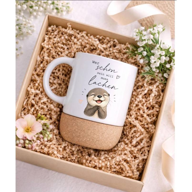 Wer schön sein will muss lachen – Otter Tasse mit Korkboden