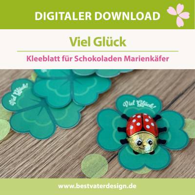 Viel Glück – Marienkäfer Mutmacher – kleiner Glücksbringer mit Schokolade – DIY Druckvorlage PDF