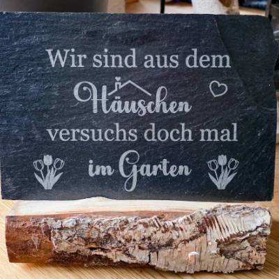 Dekorative Schieferplatte - Wir sind aus dem Häuschen 30x20