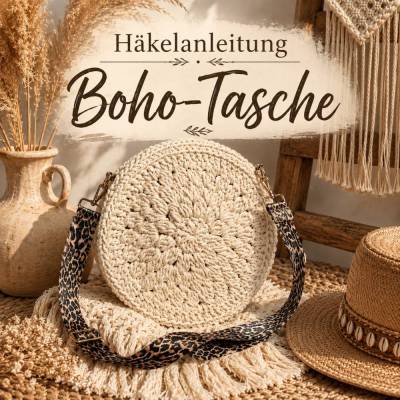 Häkelanleitung Boho Tasche PDF | Runde Häkeltasche selber häkeln | Crochet Pattern Round Bag | Crossbody Tasche DIY