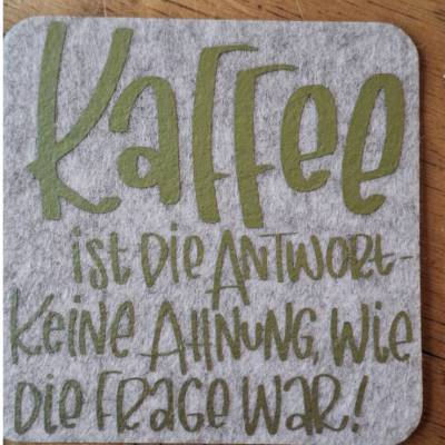 6er Set Untersetzer mit Spruch aus Filz