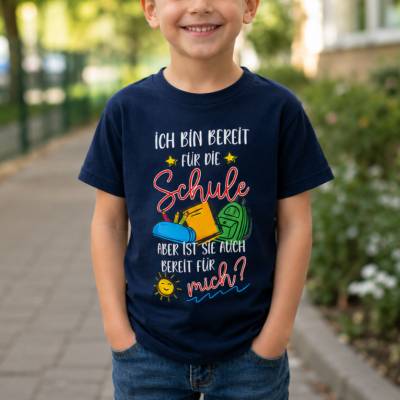 Kinder T-Shirt „Ich bin bereit für die Schule“