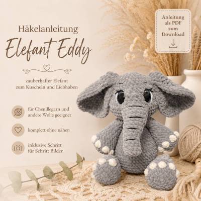 Häkelanleitung Amigurumi Elefant Eddy ohne Nähen