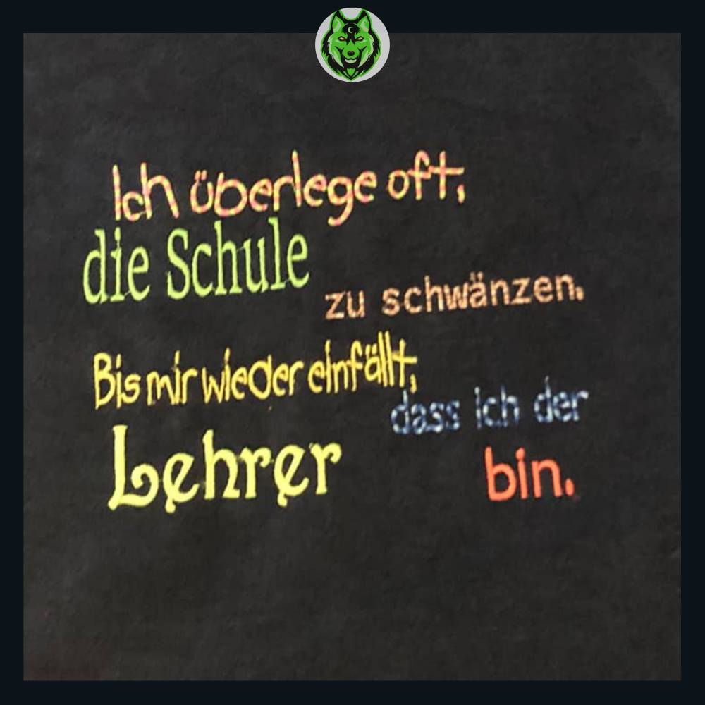 DreamEmbroid Lehrer Stickdatei – Witziger Spruch: „Ich überlege oft, die Schule zu schwänzen" Bild 1
