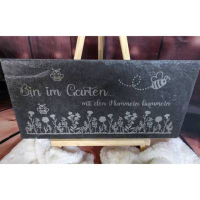 Dekorative Schieferplatte - Bin im Garten mit den Hummeln bummeln 40x20