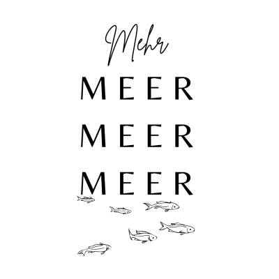 Mehr Meer Meer Meer PNG SVG Datei - Download Plotterdatei - svg png File - Nordsee Ostsee Meer See Nautical Anker - Plot