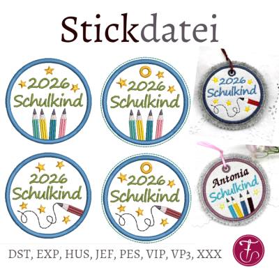 Stickdatei Schulanfang 2026 2027 Applikation runde Button 10x10cm mit blanko