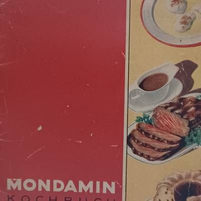 Mondamin Kochbuch  - 250 Bewährte Rezepte und Winke zum Backen und Kochen -