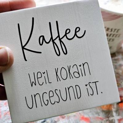KAFFEE Schilder - verschiedene Motive | zum Hinstellen | Etagere Deko | Mitbringsel