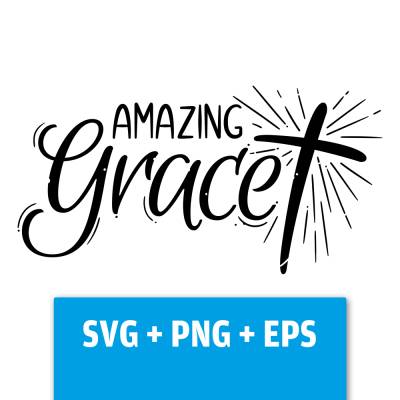 Druckdatei, SVG EPS PNG, Amazing Grace Lettering mit Kreuz Design