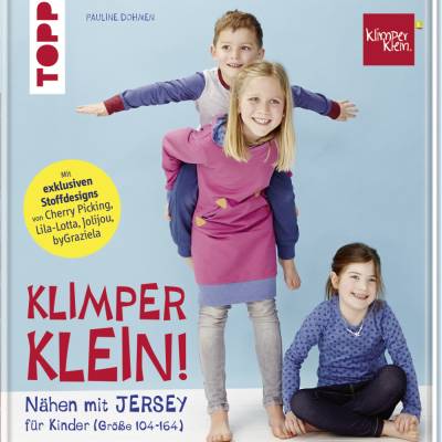 Nähen mit JERSEY - Klimperklein: Nähideen für Kinder (Größe 104-164)