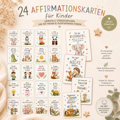 24 Affirmationskarten für Kinder – Liebevolle Mutmacher zum Ausdrucken | PDF Download | Achtsamkeit | Selbstvertrauen