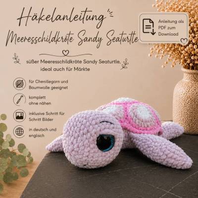 Sandy Seaturtle Häkelanleitung PDF | Meeresschildkröte häkeln | Amigurumi Schildkröte | No Sew Häkelanleitung ohne Nähen