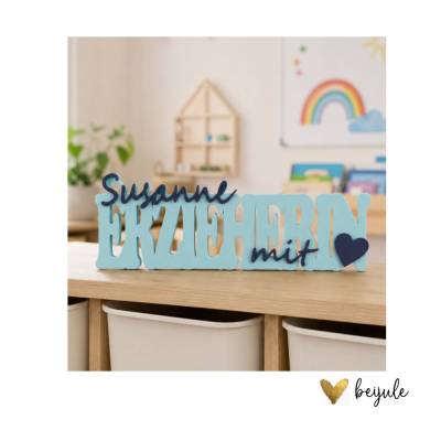 Schriftzug Erzieherin mit Herz- 3D Druck - personalisierbar