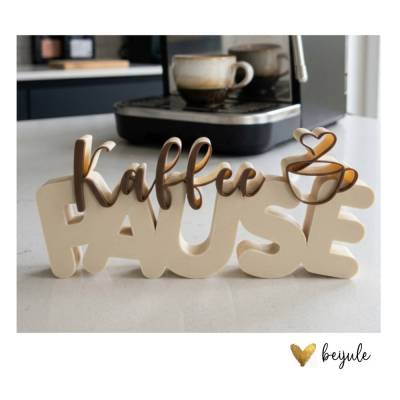 Schriftzug Kaffeepause - 3D Druck - Farben individualisierbar