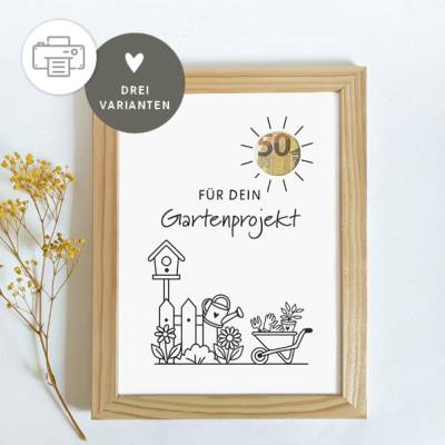 Geldgeschenk | Gartenprojekt | Geschenkidee | Geburtstagsgeschenk | Download | Umzug | Garten | Last Minute Geschenk