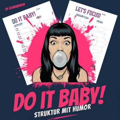 Tagesplaner PDF „Do it Baby!“ | 2‑Seiten Planer A5/A4 | Zeitplan & Fokus‑Seite | Undatiert | Struktur mit Humor | Sofort