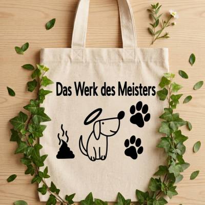 Gassibeutel-Tasche " Das Werk des Meisters"- Lustige Baumwolltasche für Hundekotbeutel (22x26)