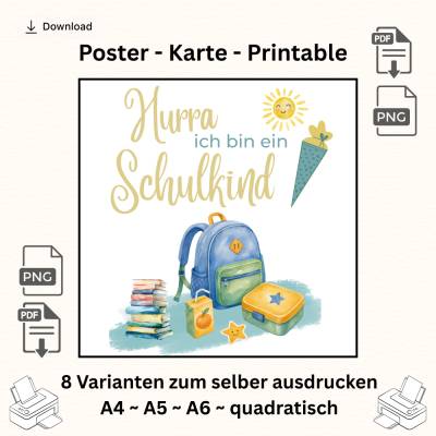 Schulkind Poster | Druckvorlage „Hurra ich bin ein Schulkind“ | Einschulung Karte zum Ausdrucken | PDF & PNG