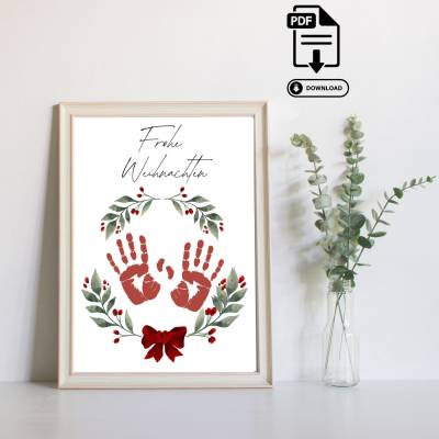 Personalisierbares Geschenk zu Weihnachten - Kinder Handabdruck Poster in DIN A4 - Sofortdownload PDF zum Ausdrucken