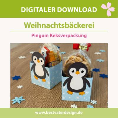 Bastelvorlage Weihnachtsbäckerei: Pinguin Keksverpackung - süße DIY-Verpackung