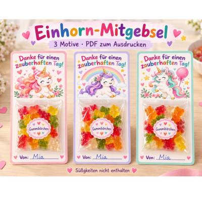 Mitgebsel Kindergeburtstag Einhorn PDF – 3 Motive zum Ausdrucken | Karten für Gummibärchen & kleine Schokolade
