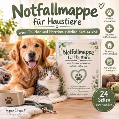 Notfallmappe für Haustiere zum Ausdrucken | Notfallordner für Hund & Katze | Wichtige Informationen, Pflege & Medikament