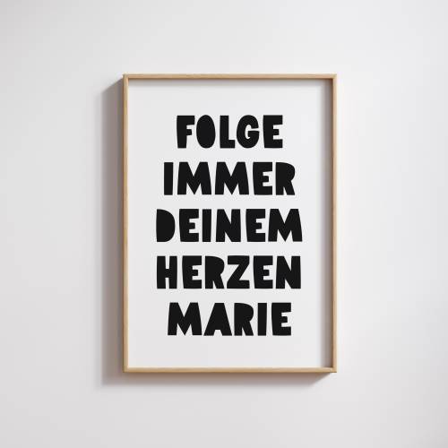 Motivationsposter personalisiert, Poster mit Name und Spruch Folge immer deinem Herzen, Geschenk zum Neuanfang, Wandbild