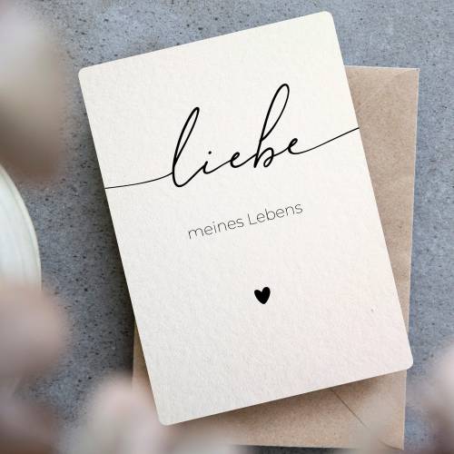 Liebe meines Lebens Karte auf edlem Baumwollpapier, Liebeskarte für Partnerin, Valentinstag Geschenk, Ich liebe dich, A6