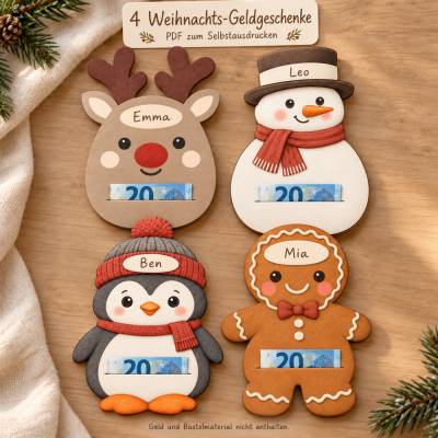 Weihnachten Geldgeschenk PDF – 4er-Set mit Rentier, Schneemann, Pinguin & Lebkuchenmann | Bastelvorlagen mit Namensfeld