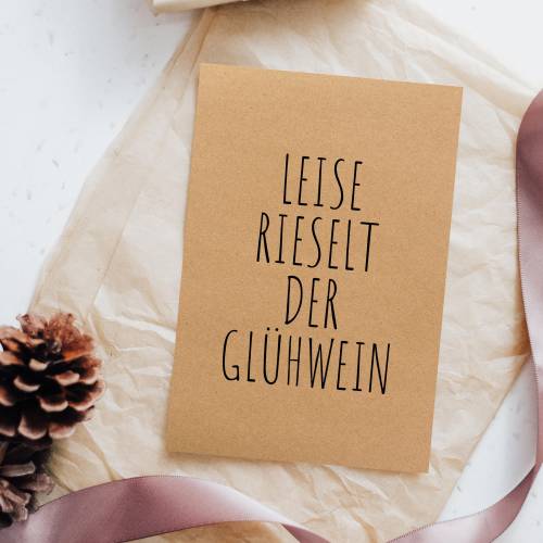 Weihnachtskarte Kraftpapier Leise rieselt der Glühwein, lustige Karte zu Weihnachten, Grußkarte für die Weihnachtszeit