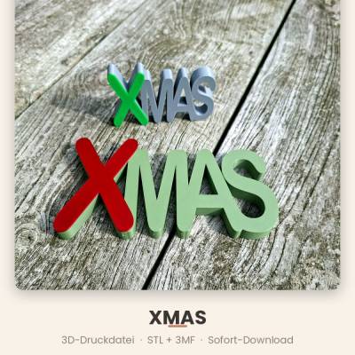 XMAS - Schriftzug 3D Druck - positive Deko - Datei STL & 3MF - Geschenkidee