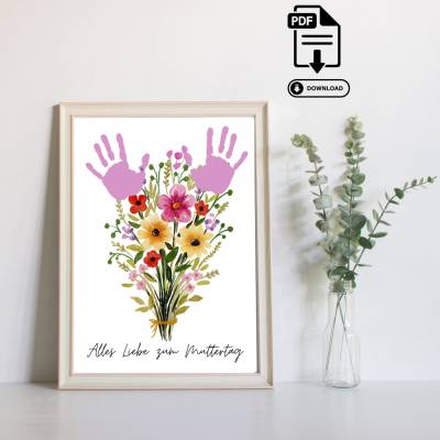 Personalisierbares Geschenk zum Muttertag Blumenstrauß - Kinder Handabdruck Poster in DIN A4 - Sofortdownload PDF 
