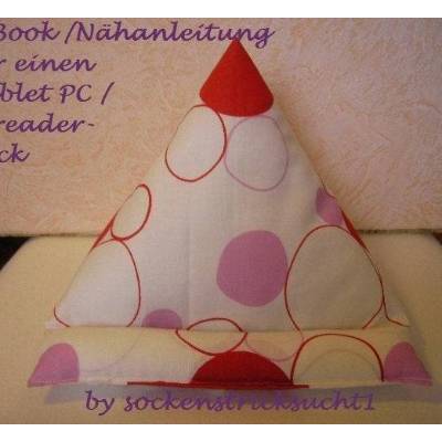 E-Book für Tabletkissen, Tablet PC/ Ebook Reader Sack Kissen, Nähanleitung, Tabletständer