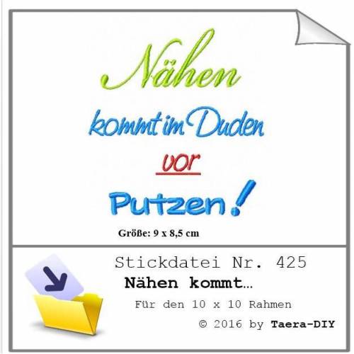 Stickdatei Spruch "Nähen kommt" Duden Nr. 425