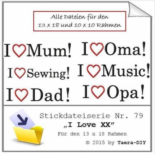 Stickdatei serie  I love XX S79 Oma Mama Papa